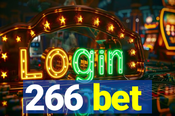 266 bet
